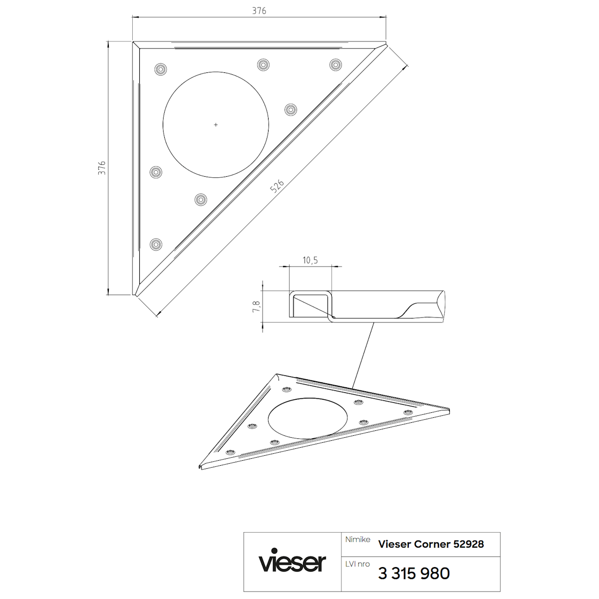 KULMAKAIVO VIESER CORNER 376x376x526 KANSI JA KEHYS RST