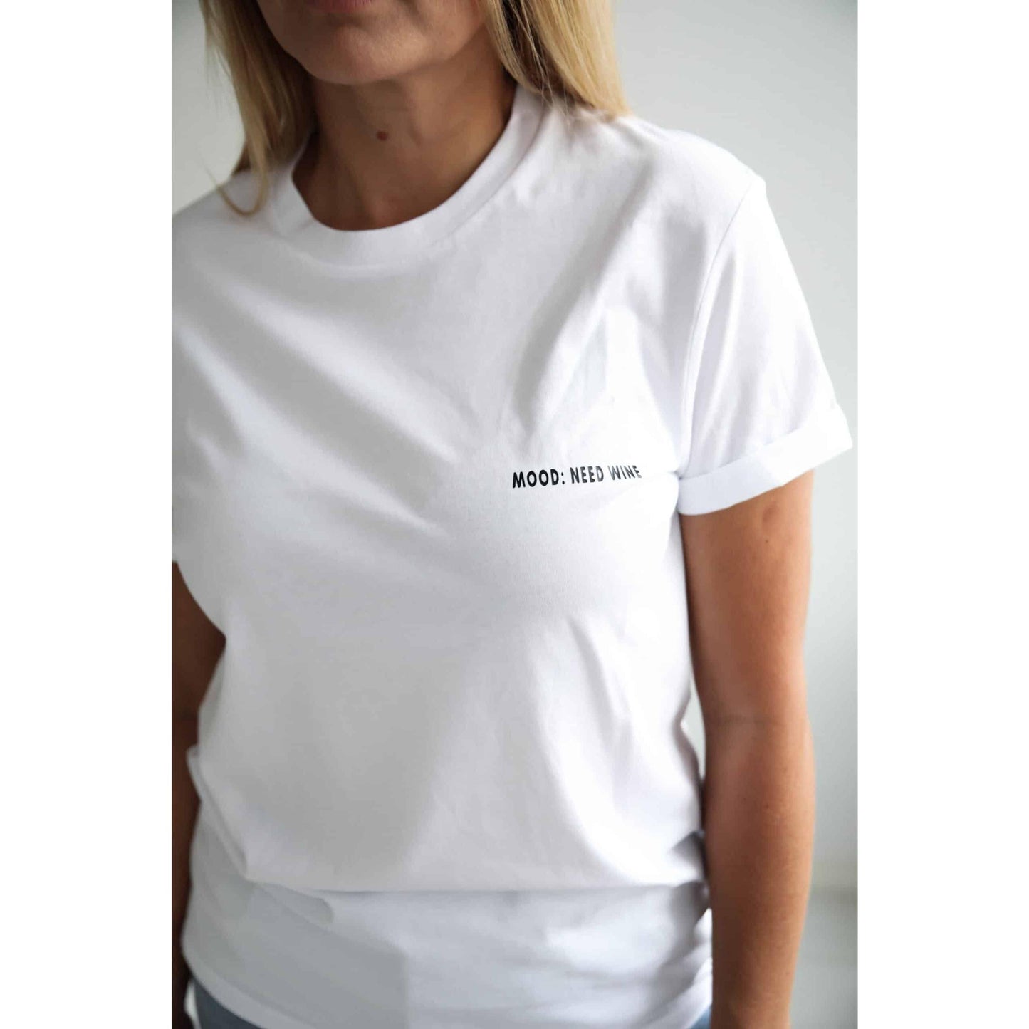 Mood: Need wine T-shirt
