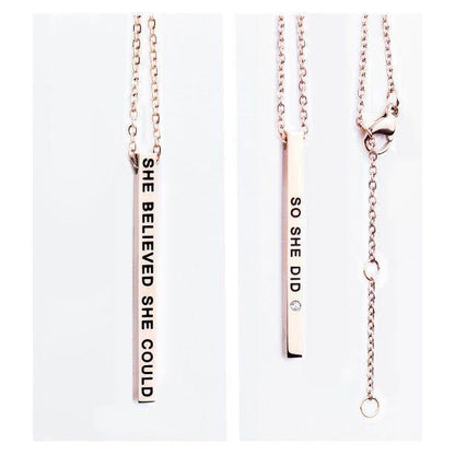 Necklace with Pendant -She Believed She Could / So She Did - Kotikauppa