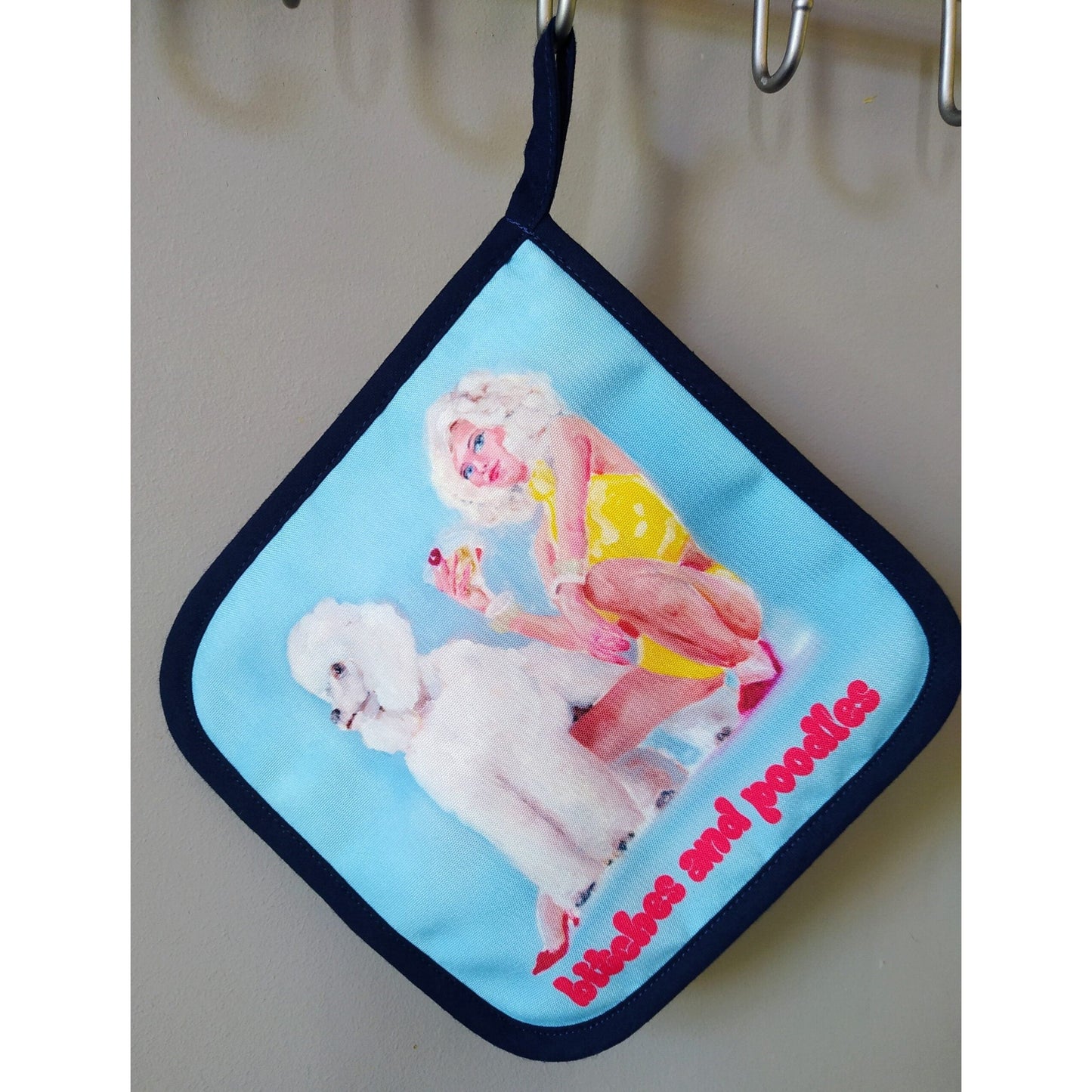 Pot holder "Bitches and Poodles"