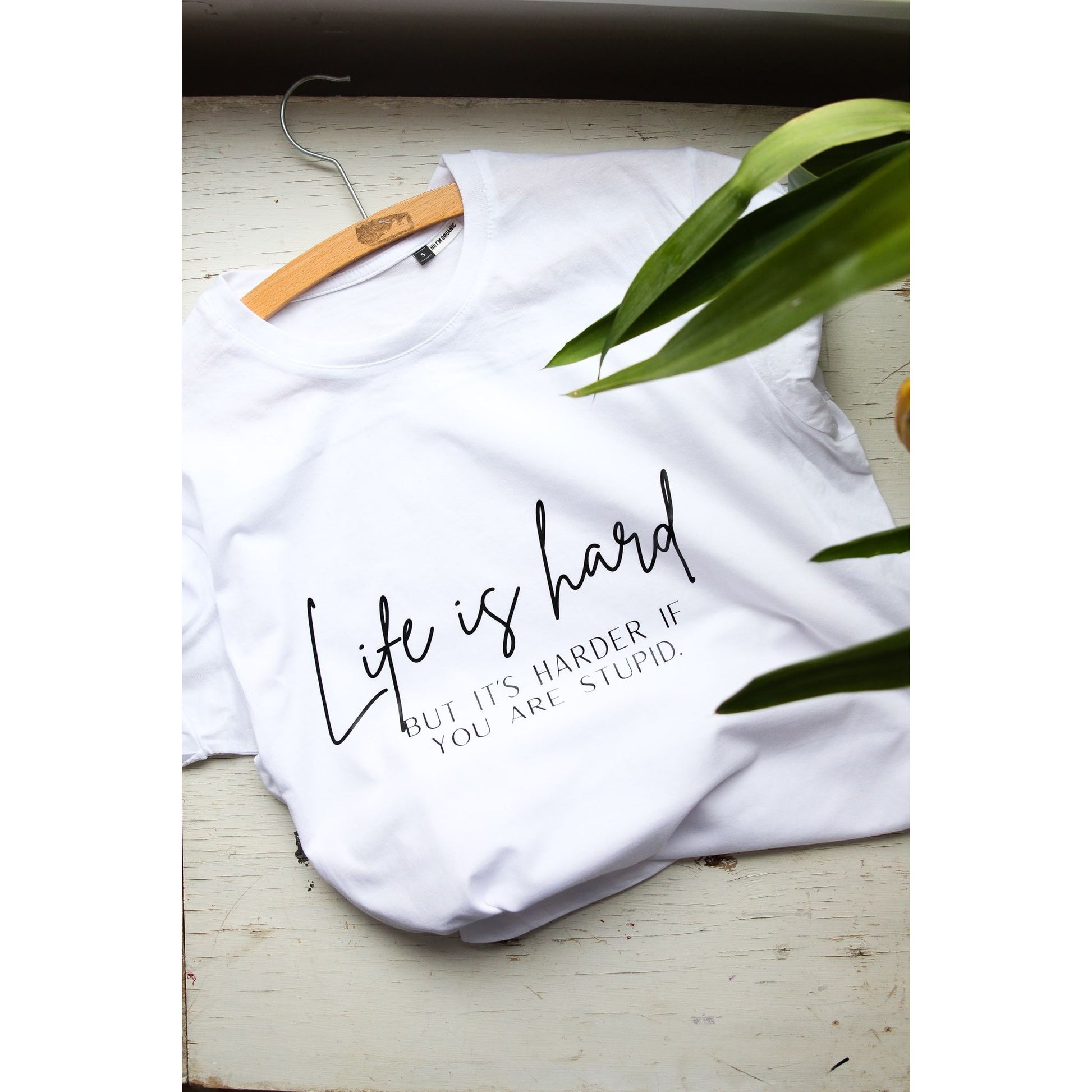 Life Is Hard T-Shirt